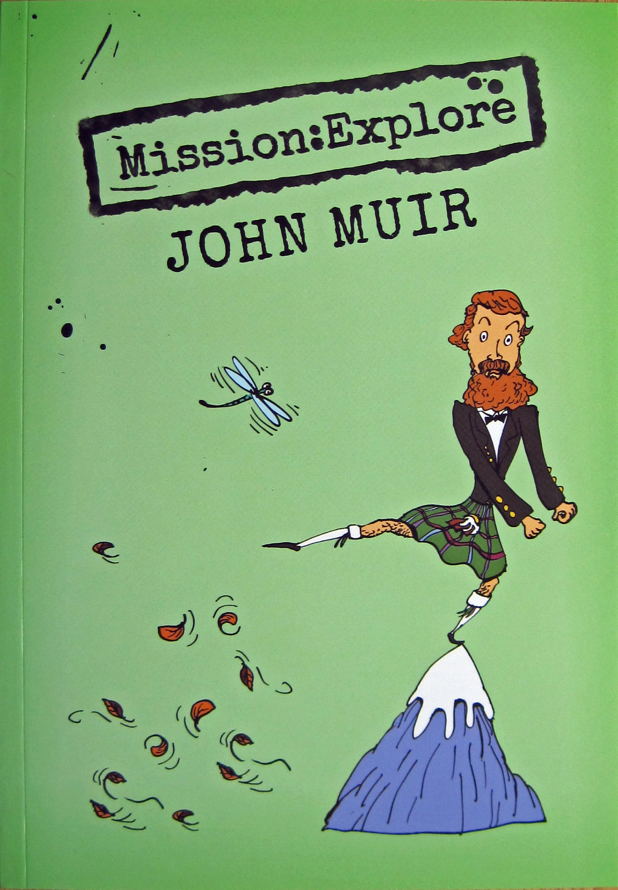 Mission: Explore John Muir