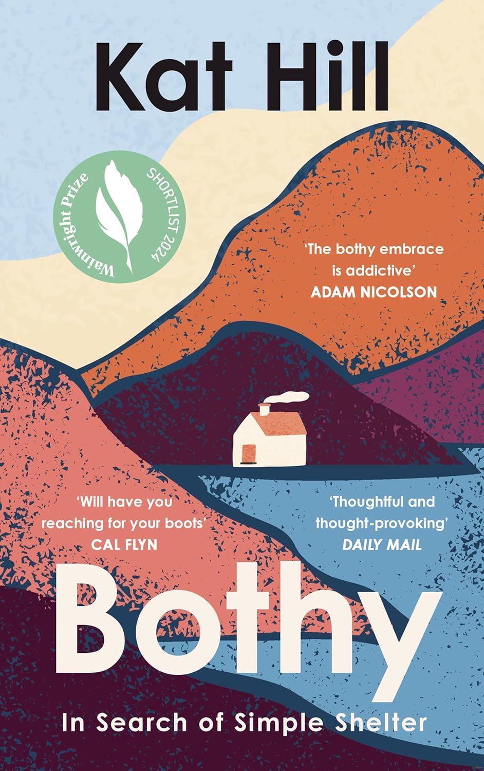 Bothy - In Search of Simple Shelter