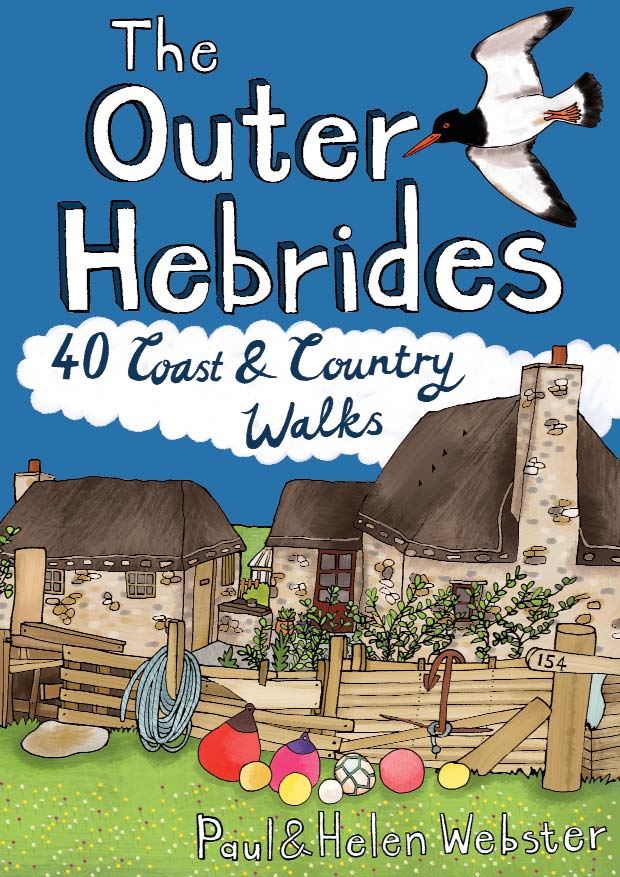 OUTER HEBRIDES: 40 COAST AND COUNTRY WALKS