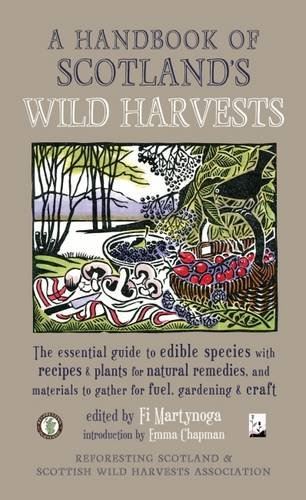 A Handbook of Scotland's wild harvests